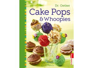 9783767008854 - Dr Oetker Cake Pops & Whoopies - Dr Oetker Verlag Oetker Gebunden