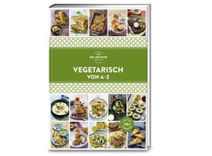 9783767016651 - A-Z Reihe   Dr Oetker Vegetarisch von A-Z - Oetker Gebunden