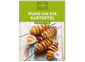 9783767018945 - Meine Lieblingsrezepte Rund um die Kartoffel - Dr Oetker Verlag Gebunden