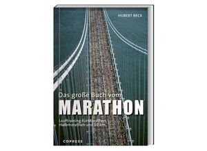 9783767913028 - Das große Buch vom Marathon - Hubert Beck Kartoniert (TB)