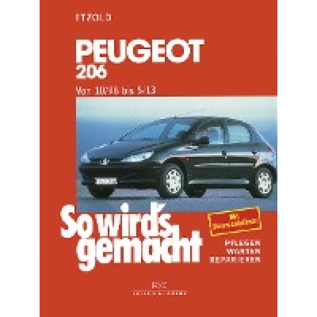 9783768812542 - Etzold Hans-Rüdiger So wirds gemacht Peugeot 206 ab 10 98