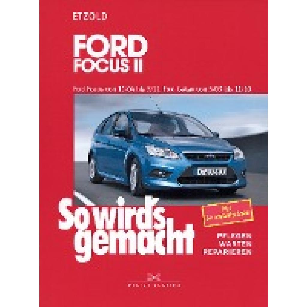 9783768819206 - Etzold Hans-Rüdiger So wirds gemacht Ford Focus von 11 04 bis 3 11 Ford C-Max von 5 03 bis 11 10