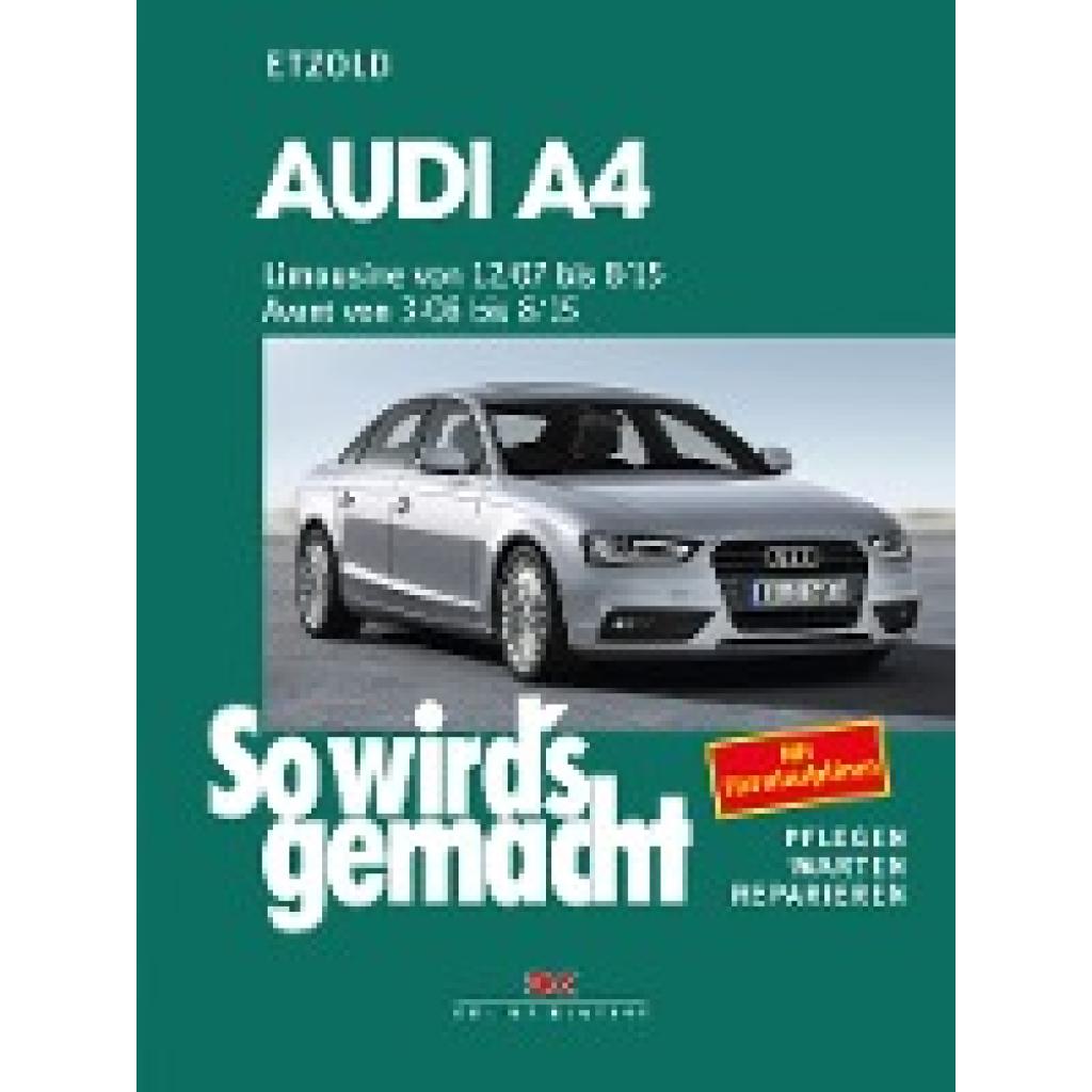 9783768826396 - Etzold Hans-Rüdiger Audi A4 Limousine 12 07-8 15 Avant 3 08-8 15