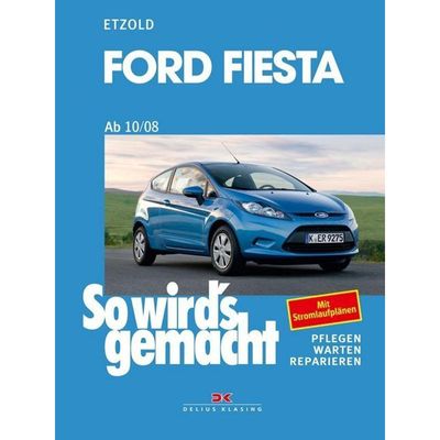 9783768836012 - So wirds gemacht 154 Ford Fiesta ab 10 08 - Rüdiger Etzold Taschenbuch