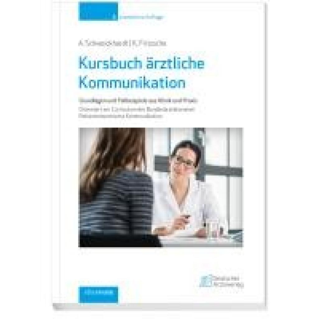 9783769137972 - Schweickhardt Axel Kursbuch ärztliche Kommunikation