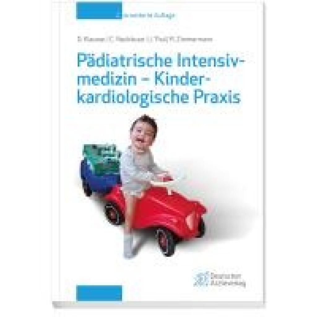 9783769138320 - Klauwer Dietrich Pädiatrische Intensivmedizin - Kinderkardiologische Praxis