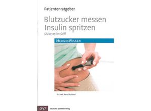 9783769257397 - Blutzucker messen Insulin spritzen - Bernd Ruhland Geheftet