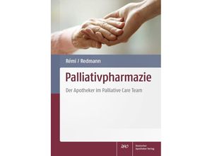 9783769268003 - Palliativpharmazie - Matthias Beckmann Berend Feddersen Elisabeth Krull Anna Lindinger Florian Rauch Nicole Rinder Schildmann Kartoniert (TB)