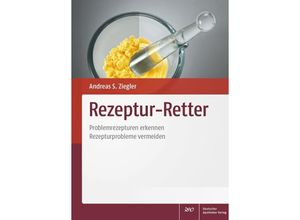 9783769268287 - Rezeptur-Retter - Dominic Kram Kirsten Seidel Stefan Seyferth Petra Staubach-Renz Ronja Wittmann Gebunden