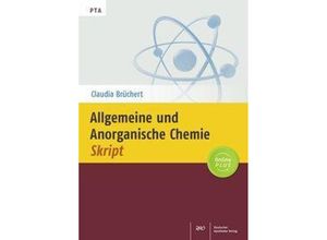 9783769269154 - Allgemeine und Anorganische Chemie-Skript - Claudia Brüchert Kartoniert (TB)