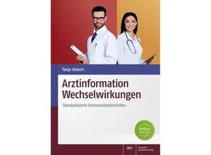 9783769277975 - Arztinformation Wechselwirkungen m 1 Buch m 1 Beilage - Tanja Siebert Kartoniert (TB)