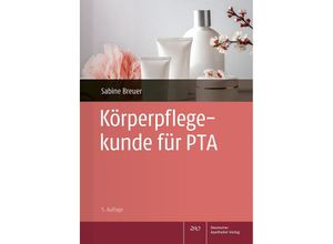 9783769282320 - Körperpflegekunde für PTA - Sabine Breuer Kartoniert (TB)