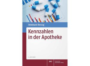 9783769283105 - Kennzahlen in der Apotheke - Reinhard Herzog Kartoniert (TB)