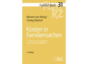 9783769412581 - Kosten in Familiensachen - Renate Baronin von König Oliver Horsky Hans Helmut Bischof Kartoniert (TB)