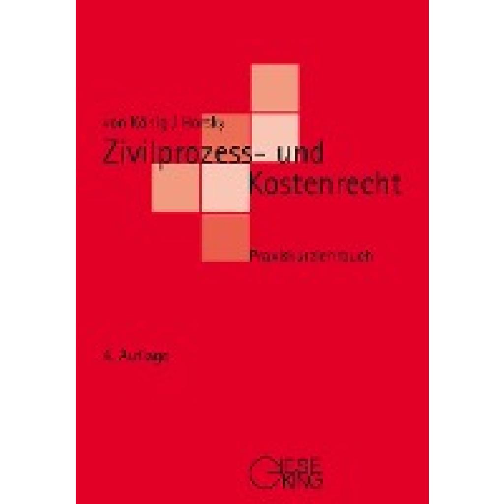 9783769412727 - Baronin von König Renate Zivilprozess- und Kostenrecht