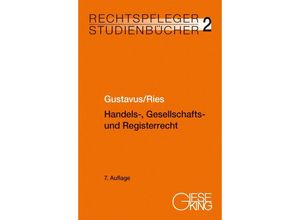 9783769412987 - Handels- Gesellschafts- und Registerrecht - Eckhart Gustavus Peter Ries Kartoniert (TB)