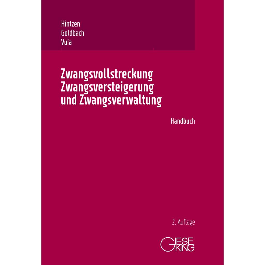 9783769413045 - Hintzen Udo Zwangsvollstreckung Zwangsversteigerung und Zwangsverwaltung