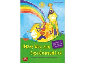 9783769818499 - Unser Weg zur Erstkommunion Handbuch und Begleitmappe - Marion Gerdes Kartoniert (TB)