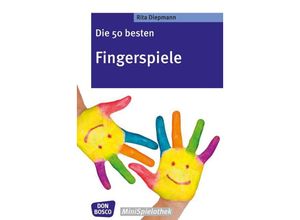 9783769819991 - Don Bosco MiniSpielothek   Die 50 besten Fingerspiele - Rita Diepmann Kartoniert (TB)