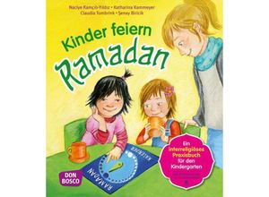 9783769821116 - Kinder feiern Ramadan m 1 Beilage - Senay Biricik Naciye Kamcili-Yildiz Katharina Kammeyer Kartoniert (TB)