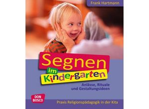 9783769821468 - Segnen im Kindergarten m 1 Beilage - Frank Hartmann Kartoniert (TB)