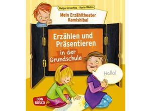 9783769822298 - Mein Erzähltheater Kamishibai Erzählen und Präsentieren in der Grundschule m 1 Beilage - Helga Gruschka Karin Wedra Kartoniert (TB)