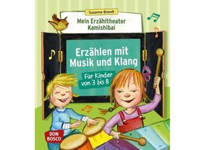 9783769822304 - Mein Erzähltheater Kamishibai Erzählen mit Musik und Klang für Kinder von 3 bis 8 m 1 Beilage - Susanne Brandt Kartoniert (TB)