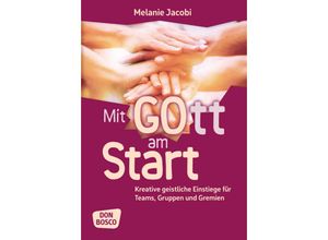 9783769823233 - Mit Gott am Start - Melanie Jacobi Kartoniert (TB)
