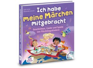 9783769823820 - Ich habe meine Märchen mitgebracht m Audio-CD m 1 Beilage - Julia Erche Alexander Jansen Kartoniert (TB)