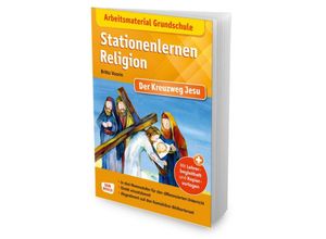 9783769824438 - Arbeitsmaterial Grundschule Stationenlernen Religion Der Kreuzweg Jesu m 1 Beilage - Britta Vaorin Geheftet