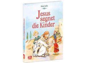 9783769824575 - Die schönsten Geschichten von Gott und den Menschen   Jesus segnet die Kinder - Susanne Brandt Klaus-Uwe Nommensen Gebunden