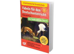 9783769824728 - Lefin-Kirsch Monika Arbeitsmaterial Grundschule Fabeln für den Deutschunterricht Der Fuchs und der Storch