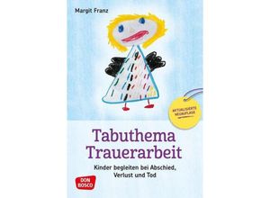 9783769824797 - Tabuthema Trauerarbeit - Neuausgabe m 1 Beilage - Margit Franz