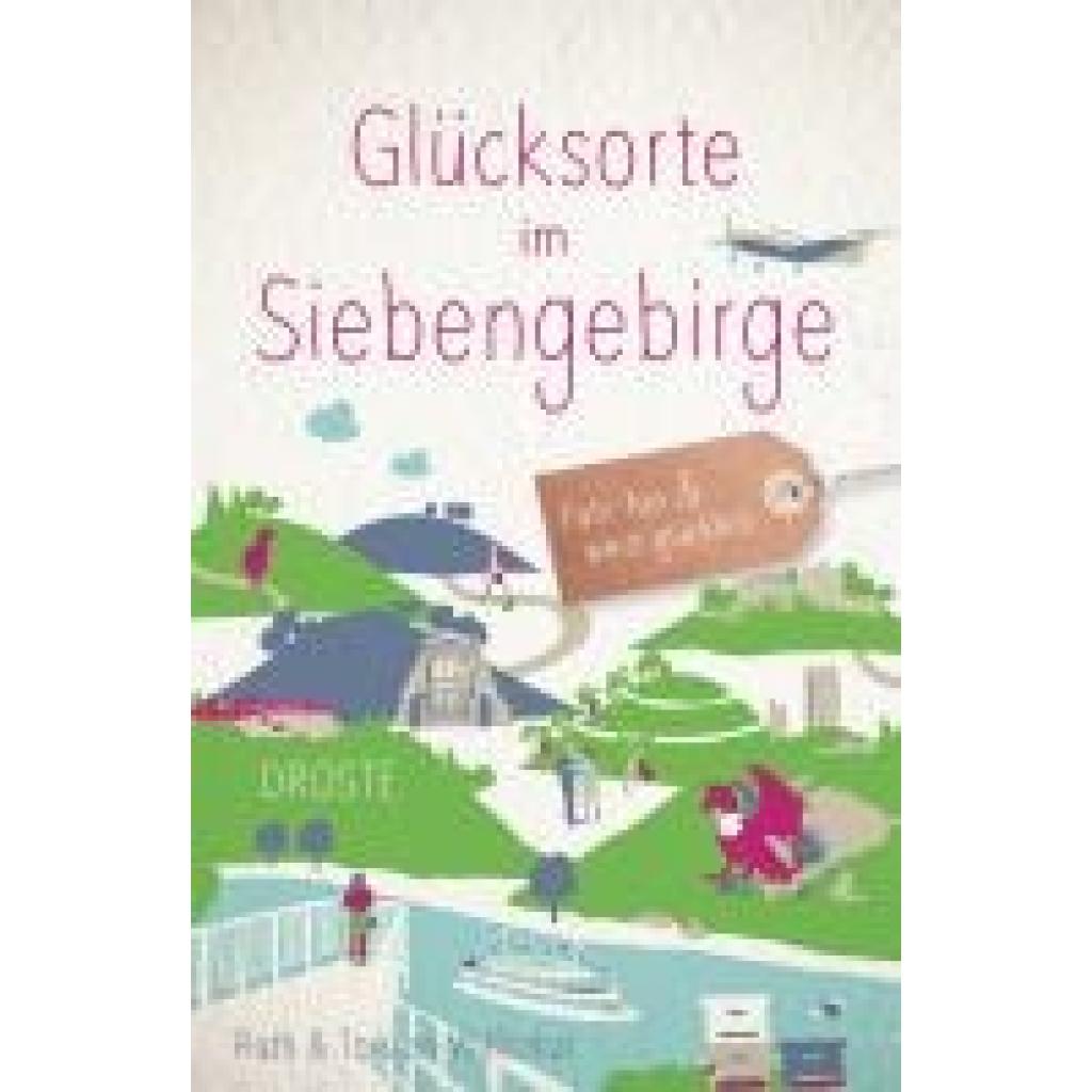 9783770022212 - Willitzkat Ruth Glücksorte im Siebengebirge