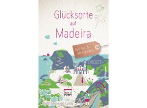 9783770024698 - Glücksorte auf Madeira - Steffi Memmert-Lunau Kartoniert (TB)