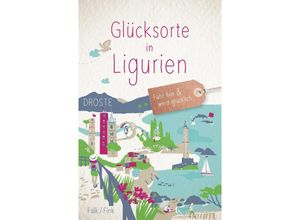 9783770024872 - Glücksorte in Ligurien - Stephan Falk Anne Fink