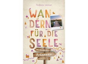 9783770025107 - Ardennen - Mit Hohem Venn Wandern für die Seele - Andreas Werner