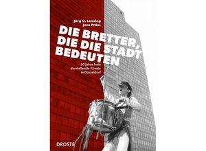 9783770026173 - Die Bretter die die Stadt bedeuten - Jörg Udo Lensing Jens Prüss Kartoniert (TB)