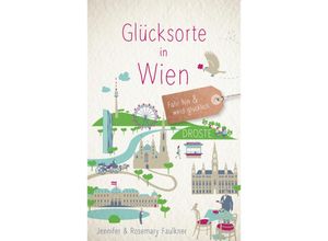 9783770026227 - Glücksorte in Wien - Jennifer Faulkner Rosemary Faulkner Kartoniert (TB)