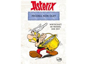 9783770405947 - Asterix - Pecunia non olet - Bernard-Pierre Molin René Goscinny Albert Uderzo Kartoniert (TB)