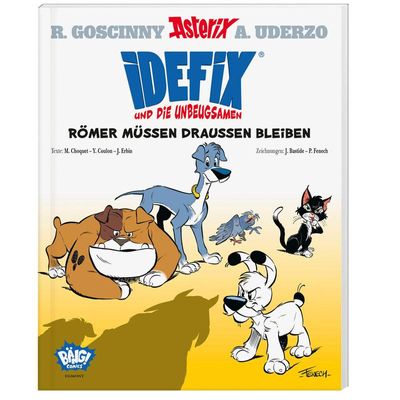 9783770407040 - Römer müssen draußen bleiben   Idefix und die Unbeugsamen Bd1 - Albert Uderzo René Goscinny Matthieu Choquet Jérôme Erbin Yves Coulon Kartoniert (TB)