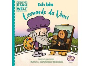 9783770407521 - Jede*r kann die Welt verändern! - Ich bin Leonardo da Vinci - Christopher Eliopoulos Brad Meltzer Gebunden