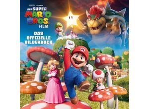 9783770408207 - Der Super Mario Bros Film - Das offizielle Bilderbuch - Nintendo Gebunden