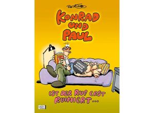 9783770437252 - Konrad und Paul - Ist der Ruf erst ruiniert  - Ralf König Gebunden