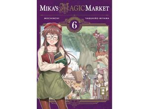 9783770441990 - Mikas Magic Market Bd6 - Mochinchi Yasuhiro Miyama Kartoniert (TB)