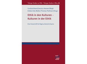 9783772086113 - Ethik in den Kulturen - Kulturen in der Ethik Kartoniert (TB)