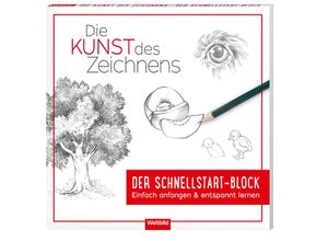 9783772433535 - Die Kunst des Zeichnens - Der Schnellstart-Block Kartoniert (TB)