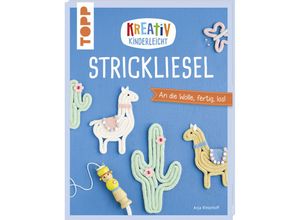 9783772443589 - Kreativ kinderleicht Strickliesel - Anja Ritterhoff Kartoniert (TB)