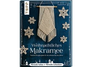 9783772445675 - Weihnachtliches Makramee - Josephine Kirsch Gebunden