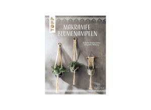 9783772446290 - Makramee Blumenampeln (kreativkompakt) - Josephine Kirsch Kartoniert (TB)